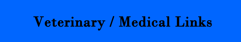 Veterinary / Medical Links